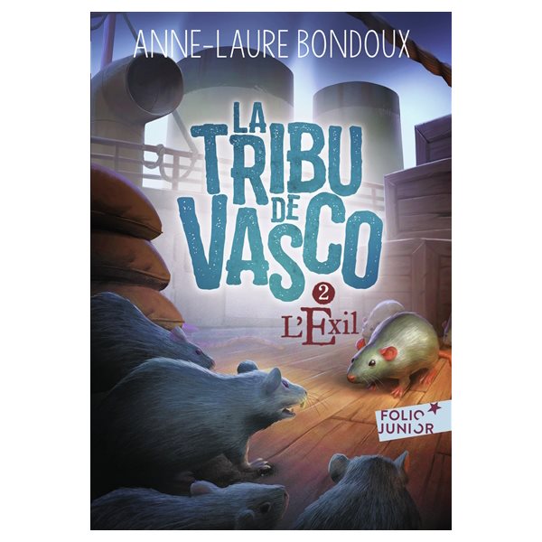 L'exil, Tome 2, La tribu de Vasco