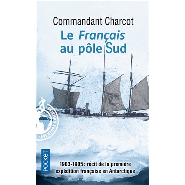 Le Français au pôle Sud