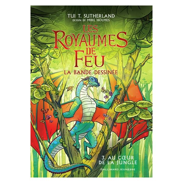 Au coeur de la jungle, Tome 3, Les royaumes de feu