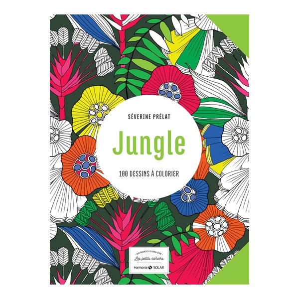 Jungle, 100 dessins à colorier