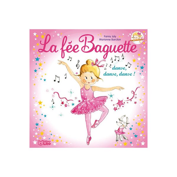 La fée Baguette danse, danse, danse !, Tome 12, La fée Baguette