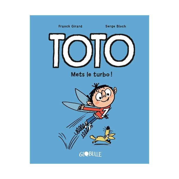 Mets le turbo !, Tome 8, Toto