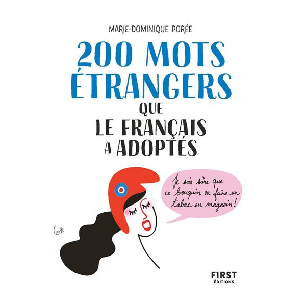 200 mots étrangers que le français a adoptés