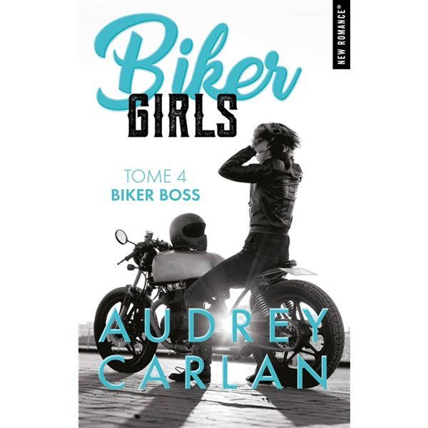 Biker boss, Tome 4, Biker girls