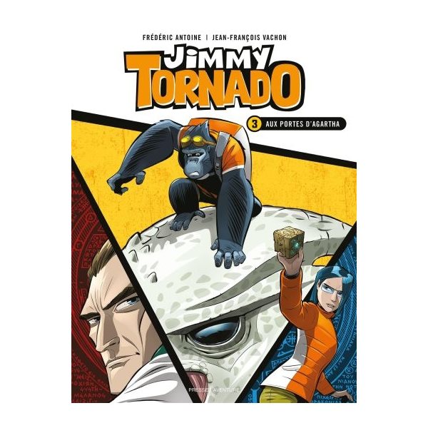 Aux portes d'Agartha, Tome 3, Jimmy Tornado