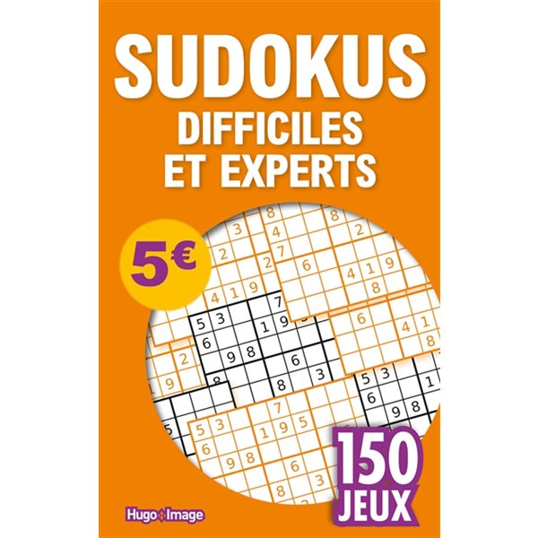 Sudokus difficiles et experts