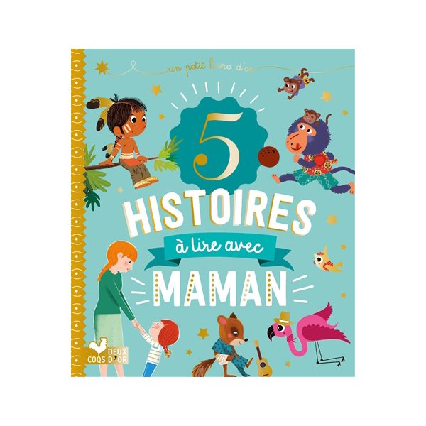 5 histoires à lire avec maman