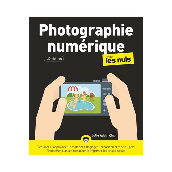 La photographie numérique pour les nuls