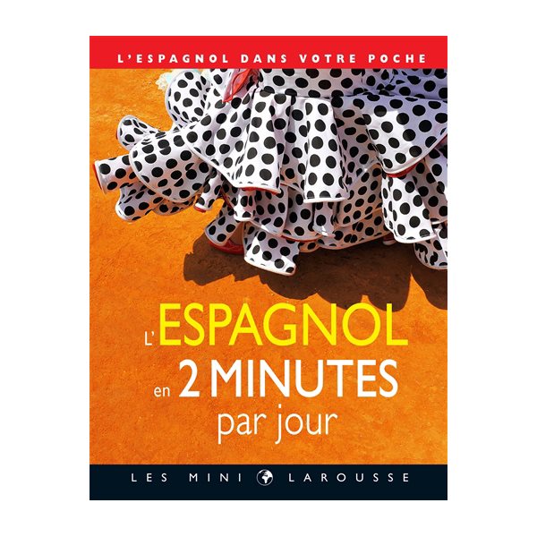 L'espagnol en 2 minutes par jour