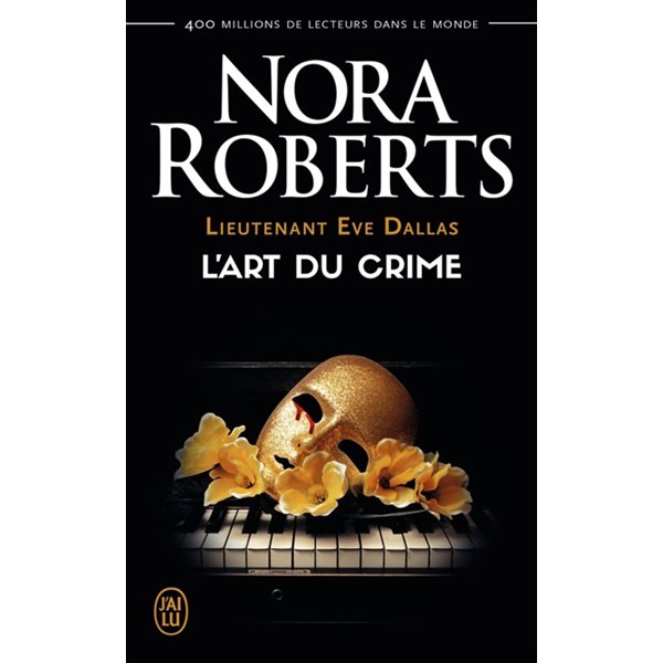 L'art du crime, Tome 25, Lieutenant Eve Dallas