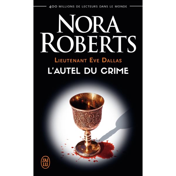 L'autel du crime, Tome 27, Lieutenant Eve Dallas