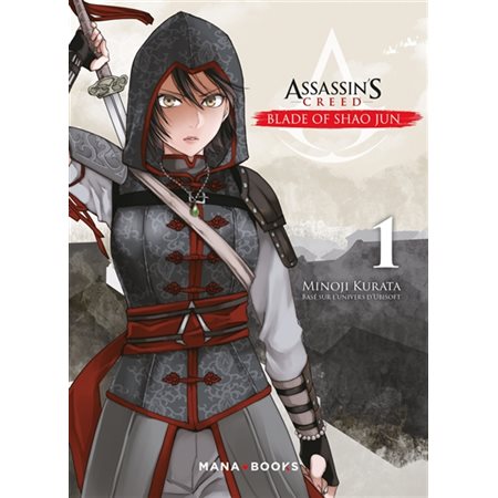 Assassin's creed : blade of Shao Jun T.01