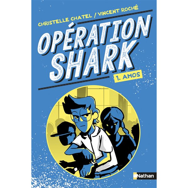 Amos, Tome 1, Opération Shark