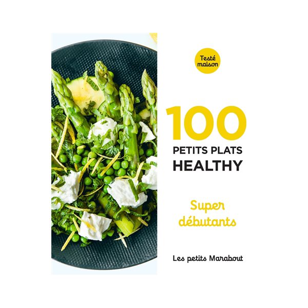 100 petits plats healthy