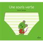 Une souris verte