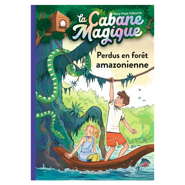 Perdus en forêt amazonienne, Tome 5, La cabane magique
