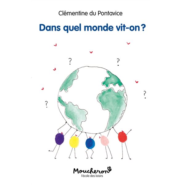 Dans quel monde vit-on ?