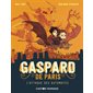 L'attaque des automates, Tome 2, Gaspard de Paris