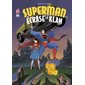 Superman écrase le Klan