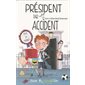 Président par accident