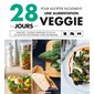 28 jours pour adopter facilement une alimentation veggie