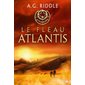 Le fléau Atlantis, Tome 2, La trilogie Atlantis