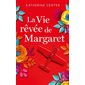 La vie rêvée de Margaret