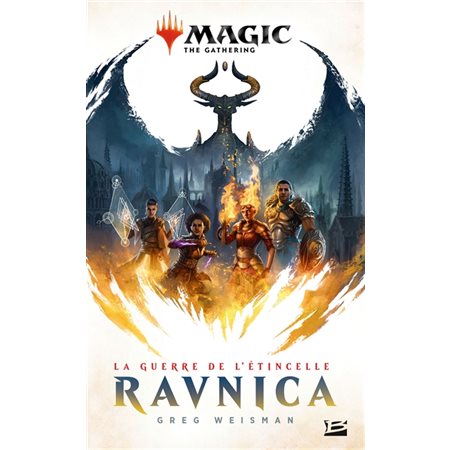 Ravnica, Tome 1, Magic the gathering : La guerre de l'étincelle