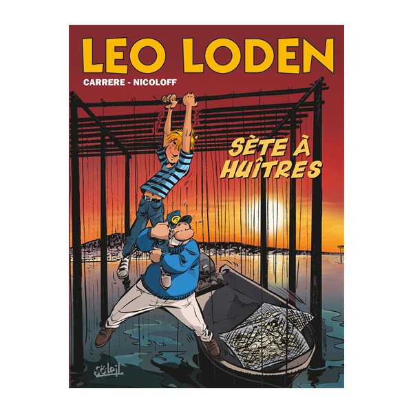 Sète à huîtres, Tome 27, Léo Loden