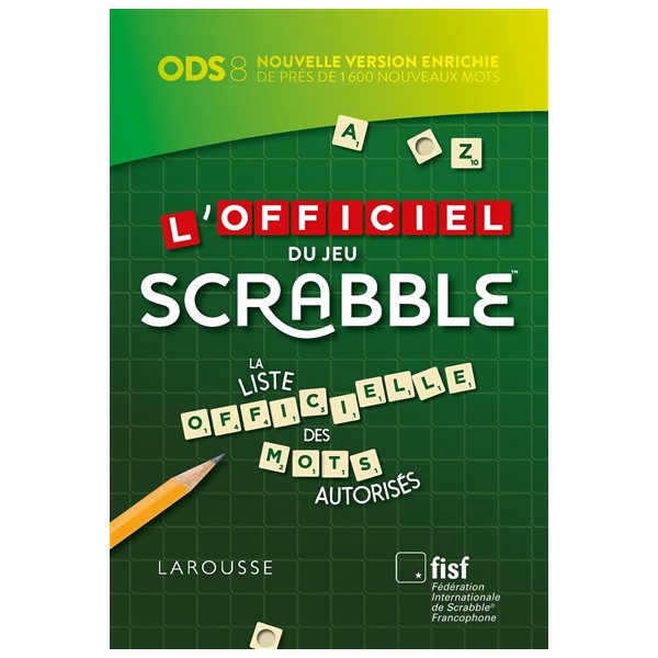 L'officiel du jeu Scrabble
