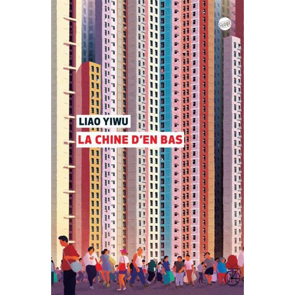 La Chine d'en bas