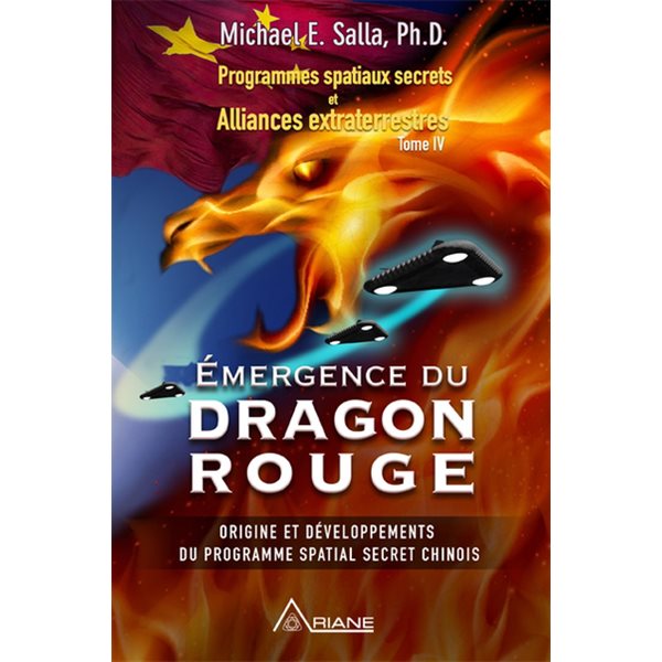Émergence du dragon rouge, Tome 4, Programmes spatiaux secrets et alliances extraterrestres