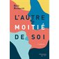 L'autre moitié de soi