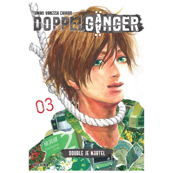 Doppelgänger : double je mortel T.03