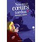 Dernière séance, Tome 3, Nos coeurs tordus