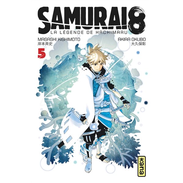 Samurai 8 : la légende de Hachimaru, T.05