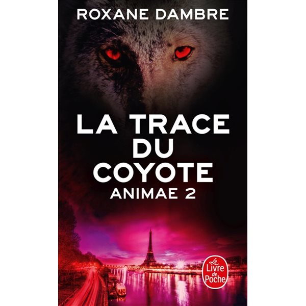La trace du coyote, Tome 2, Animae