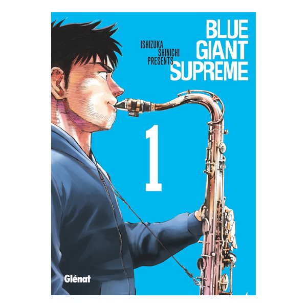 Blue giant supreme T.01