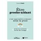 Etre proche-aidant, c'est apprendre à danser sous la pluie