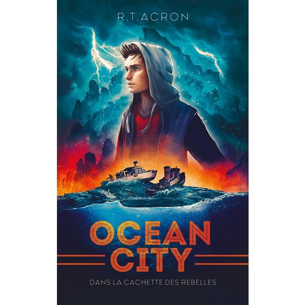 Dans la cachette des rebelles, Tome 2, Ocean City