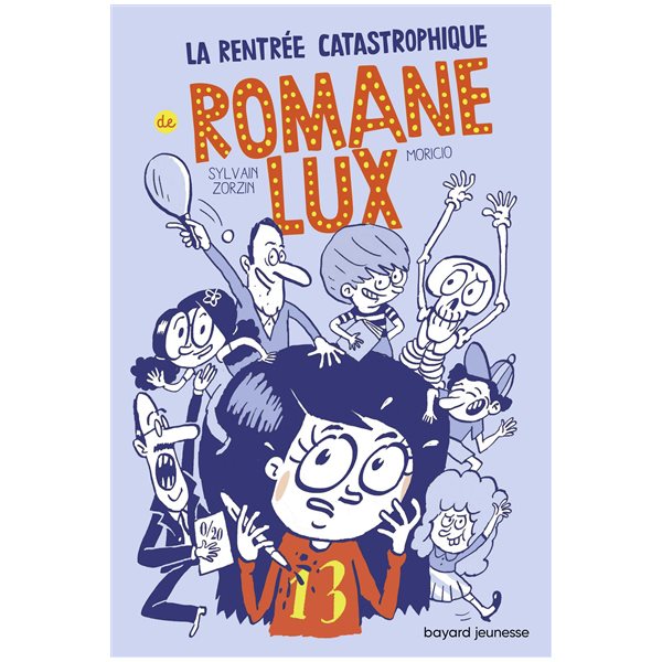 La rentrée catastrophique de Romane Lux, Romane Lux
