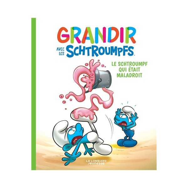 Le Schtroumpf qui était maladroit, Tome 2, Grandir avec les Schtroumpfs