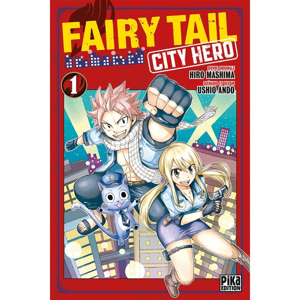 Fairy Tail : city hero T.01