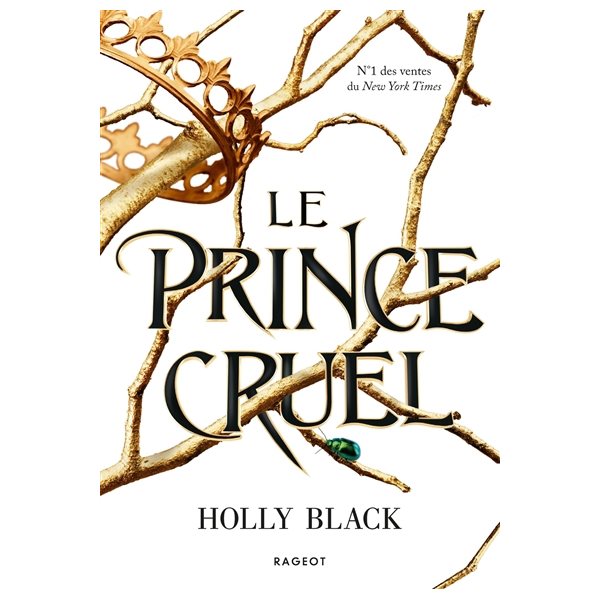 Le prince cruel