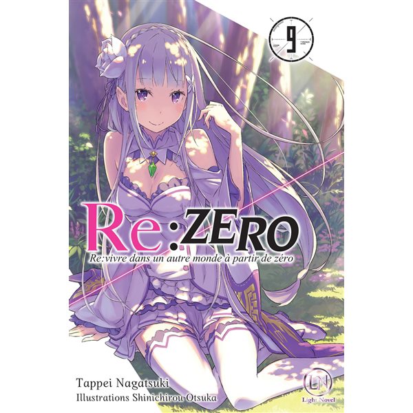 Re:Zero : re:vivre dans un autre monde à partir de zéro 9