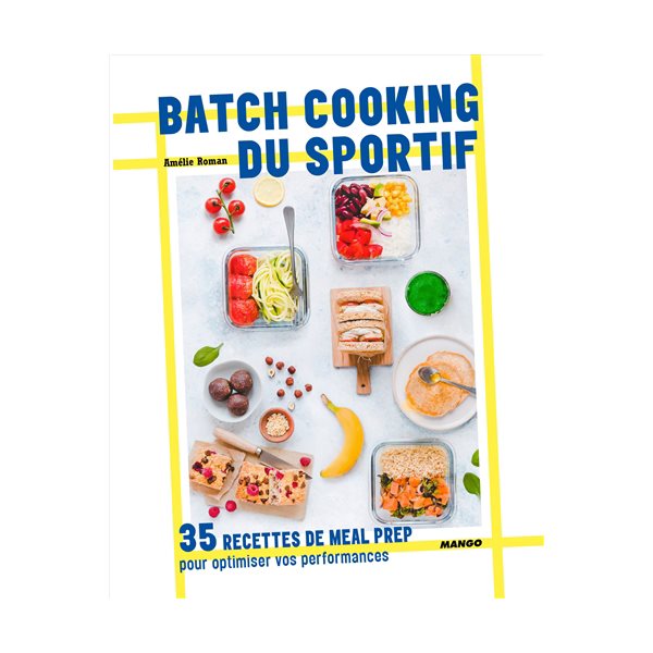 Batch cooking du sportif