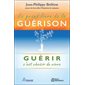 Le grand livre de la guérison