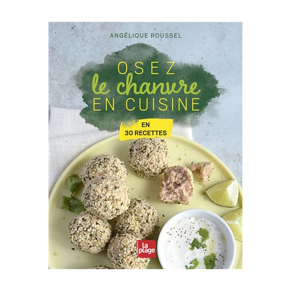 Osez le chanvre en cuisine