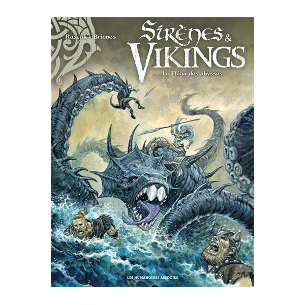 Le fléau des abysses, Sirènes & vikings