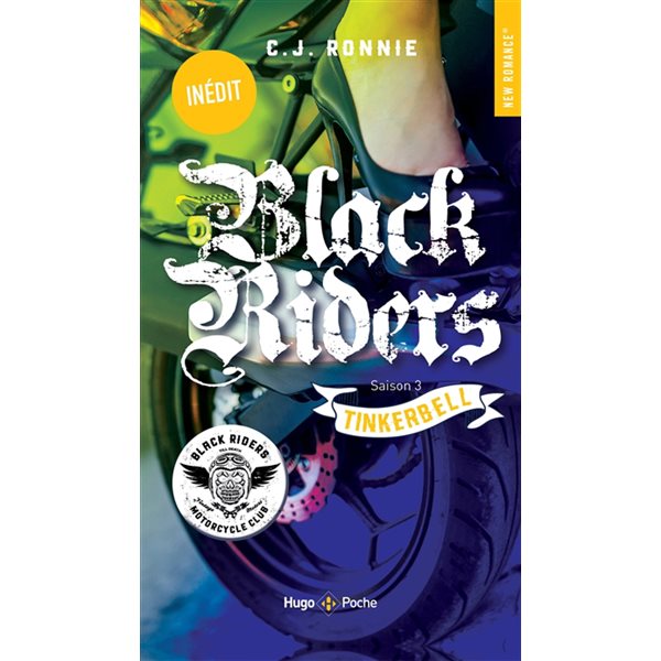 Tinkerbell, Tome 3, Black riders
